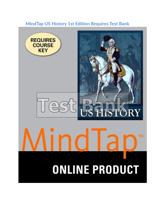 MindTap US History 1st Edition Requires Test Bank