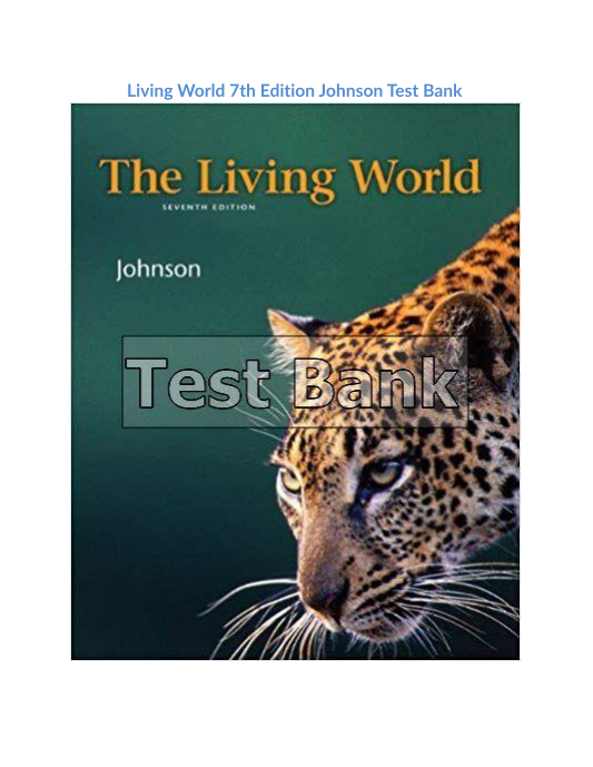 Living World 7th Edition Johnson Test Bank