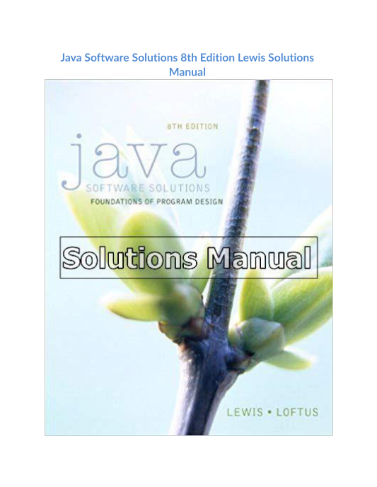 Java Software Solutions 8th Edition Lewis Solutions Manual