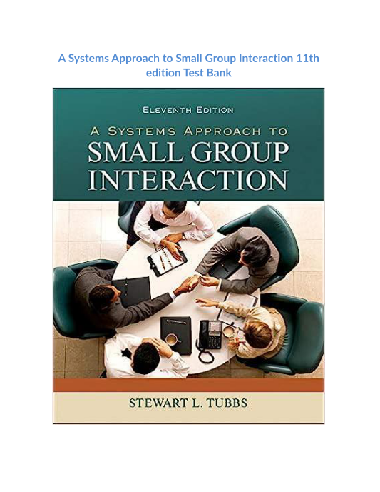 A Systems Approach to Small Group Interaction 11th edition