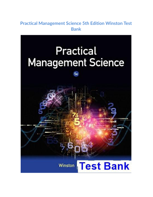 Practical Management Science 5th Edition Winston Test Bank