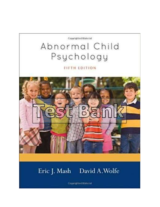 Abnormal Child Psychology 5th Edition Mash Test Bank