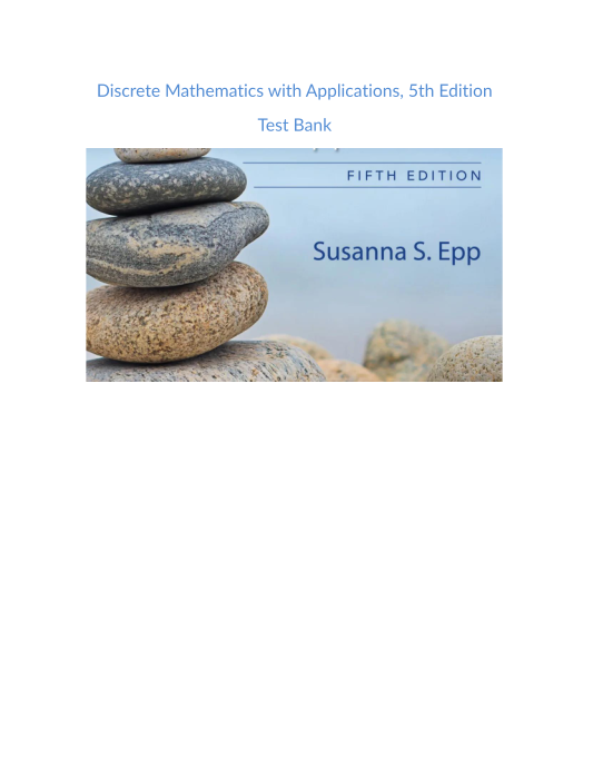 Test Bank and Solution Manual for Discrete Mathematics with Applications 5th Edition