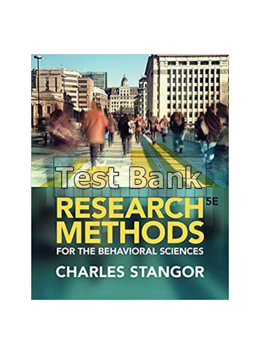 Research Methods for the Behavioral Sciences 5th Edition Stangor Test Bank