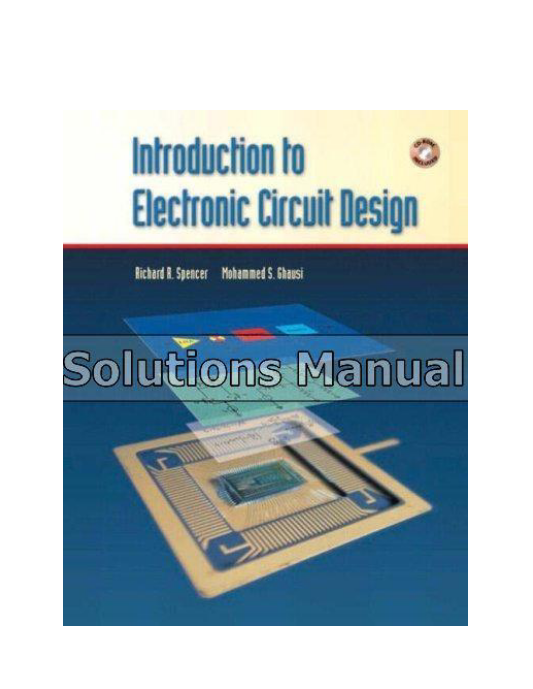 Introduction to Electronic Circuit Design 1st Edition Spencer Solutions Manual