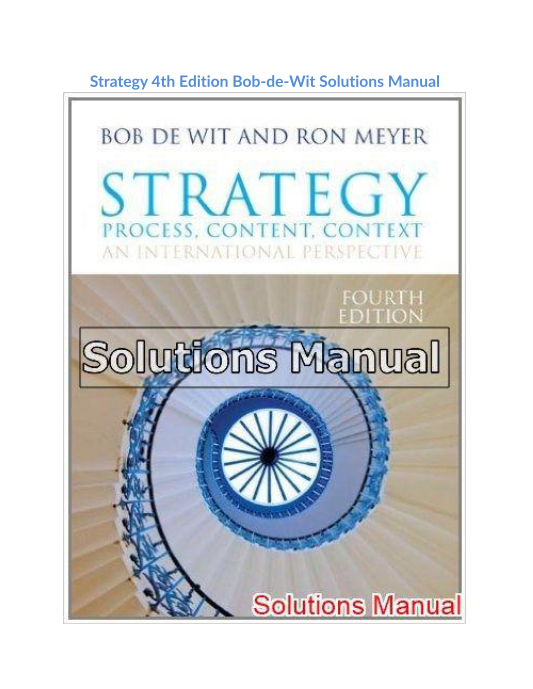 Strategy 4th Edition Bob-de-Wit Solutions Manual