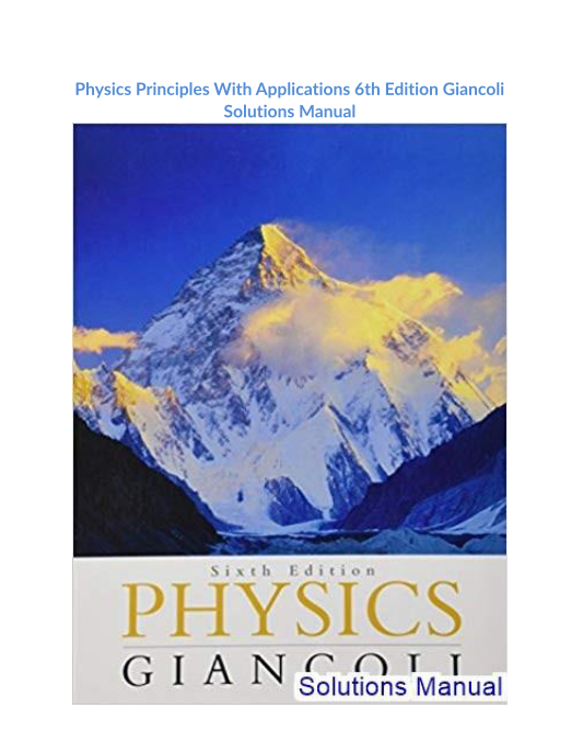 Physics Principles With Applications 6th Edition Giancoli Solutions Manual