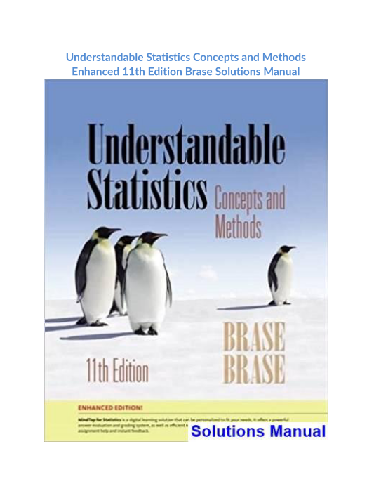 Understandable Statistics Concepts and Methods Enhanced 11th Edition Brase Solutions Manual