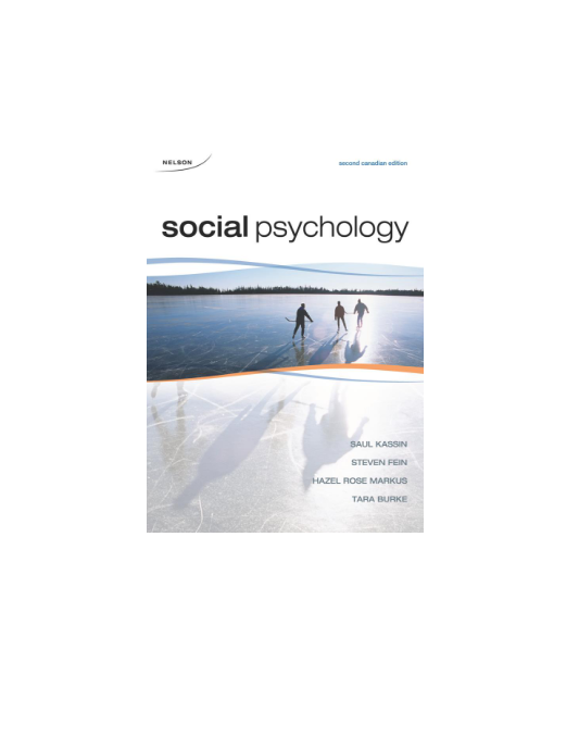 Test Bank Social Psychology 2nd Canadian Edition Kassin, Fein, Burke