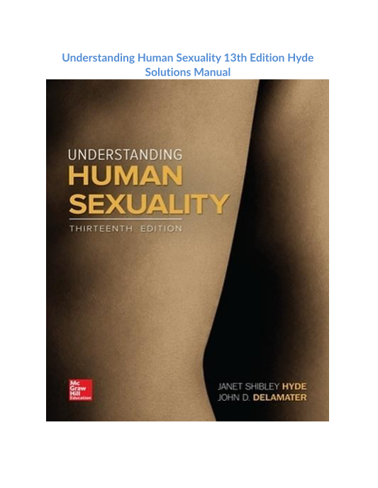 Understanding Human Sexuality 13th Edition Hyde Solutions Manual