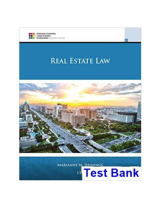 Real Estate Law 11th Edition Jennings Test Bank