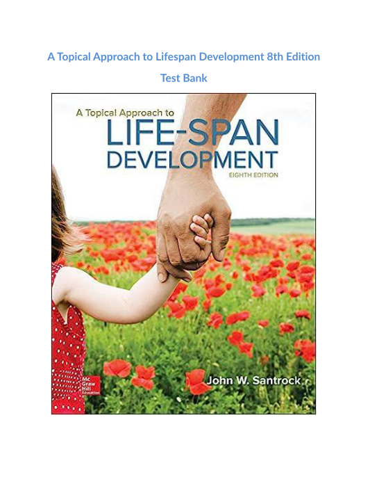 A Topical Approach to Lifespan Development 8th Edition