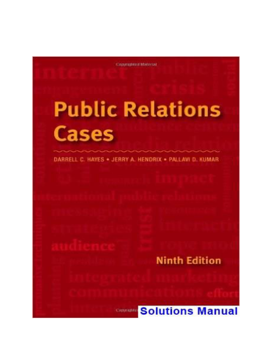 Public Relations Cases 9th Edition Hendrix Solutions Manual