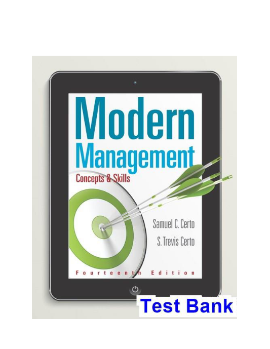 Modern Management Concepts and Skills 14th Edition Certo Test Bank