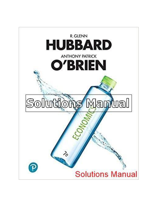 Economics 7th Edition Hubbard Solutions Manual