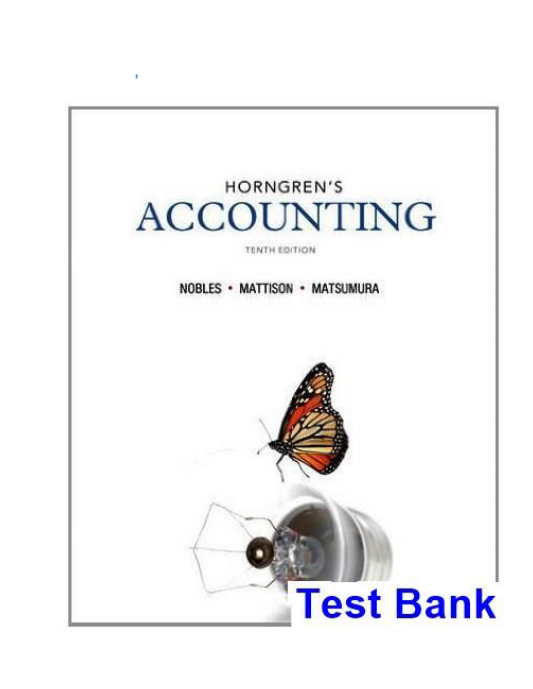 Horngrens Accounting 10th Edition Nobles Test Bank