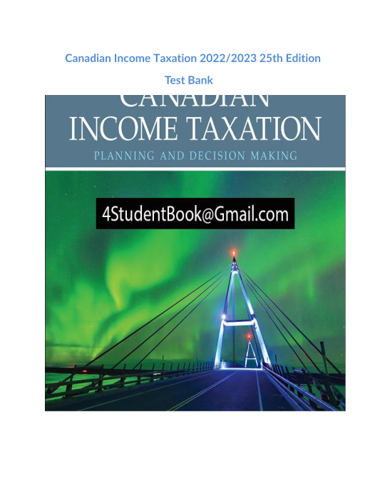 Canadian Income Taxation 2022 -2023 25th Edition