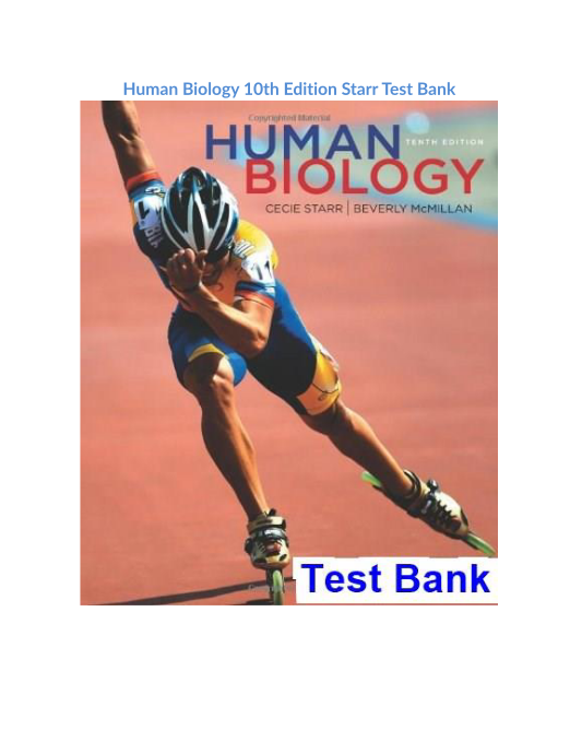 Human Biology 10th Edition Starr Test Bank