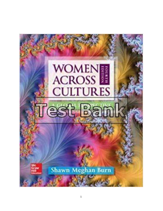 Women Across Cultures A Global Perspective 4th Edition Burn Test Bank