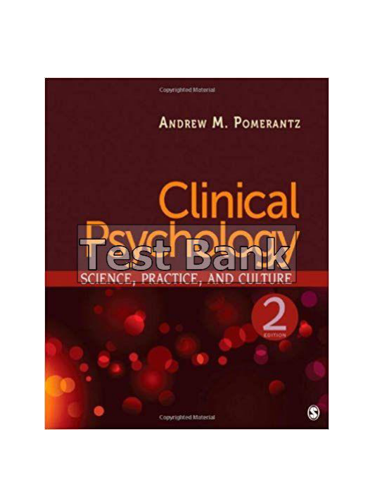 Clinical Psychology Science Practice And Culture 2nd Edition Pomerantz Test Bank