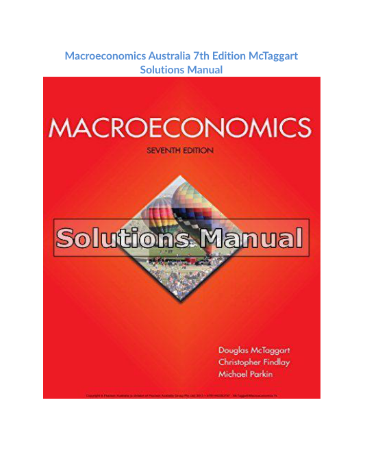 Macroeconomics Australia 7th Edition McTaggart Solutions Manual