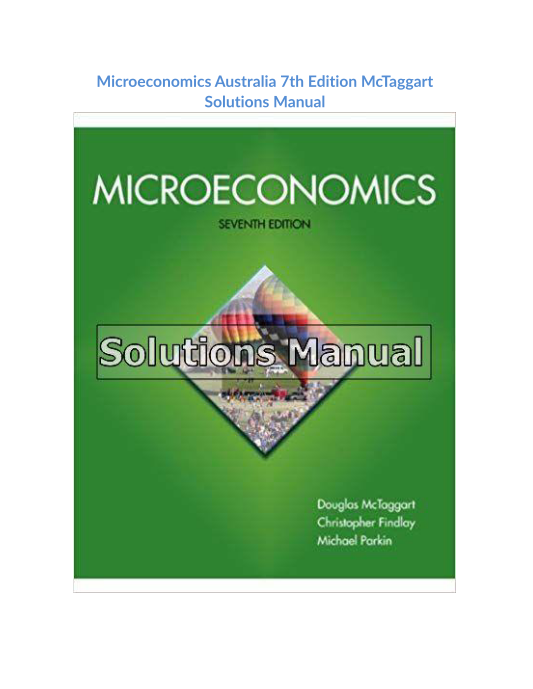 Microeconomics Australia 7th Edition McTaggart Solutions Manual