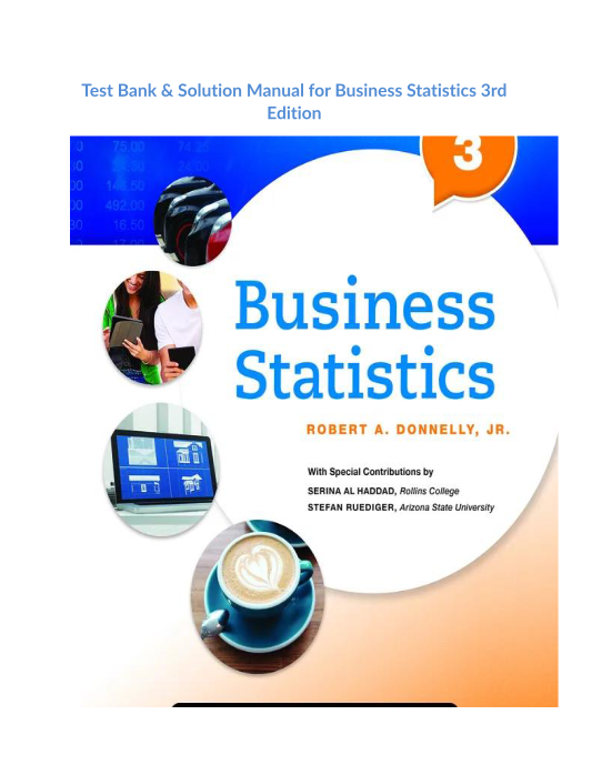 Test Bank & Solution Manual for Business Statistics 3rd Edition