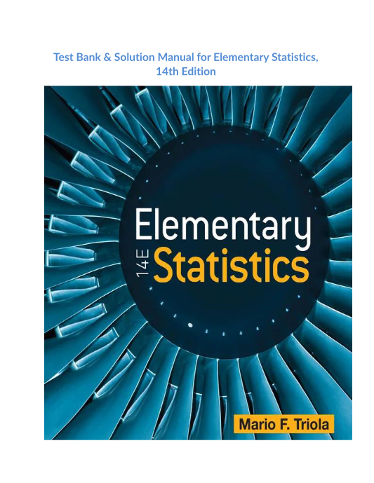 Test Bank & Solution Manual for Elementary Statistics, 14th Edition