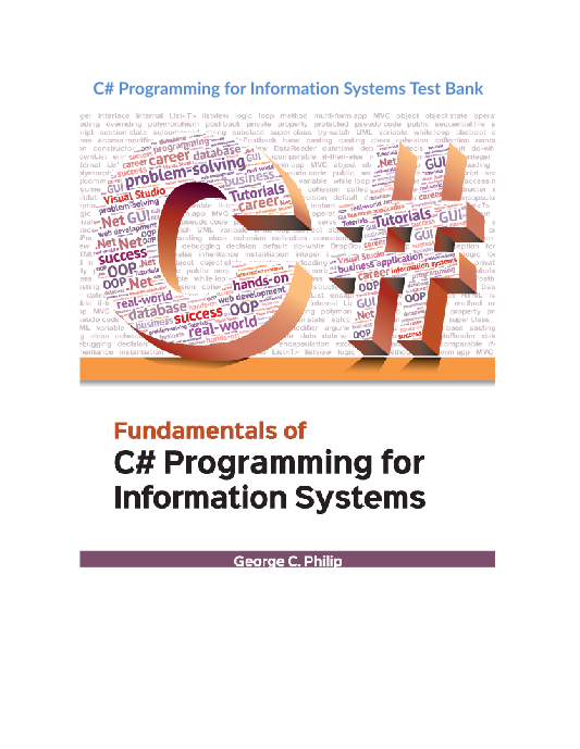 Test Bank and Solution Manual for C# Programming for Information Systems Edition