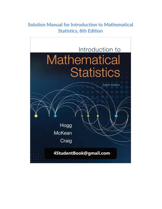 Solution Manual for Introduction to Mathematical Statistics, 8th Edition