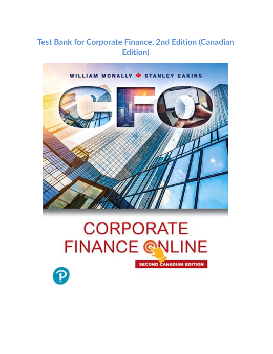 Test Bank for Corporate Finance, 2nd Edition (Canadian Edition)