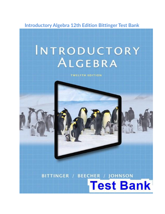 Introductory Algebra 12th Edition Bittinger Test Bank