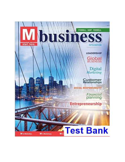 M Business 5th Edition Ferrell Test Bank