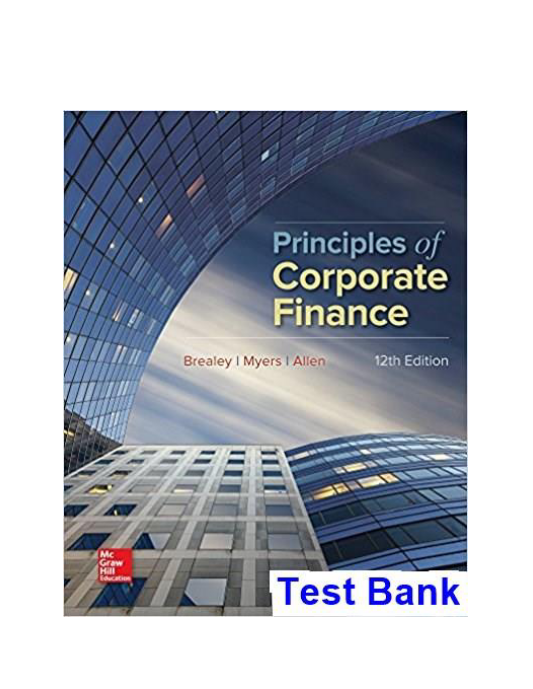 Principles of Corporate Finance 12th Edition Brealey Test Bank