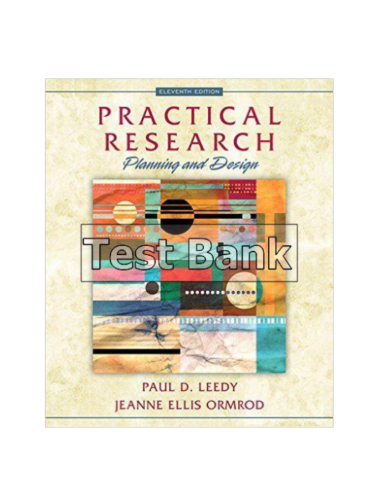 Practical Research Planning and Design 11th Edition Leedy Test Bank