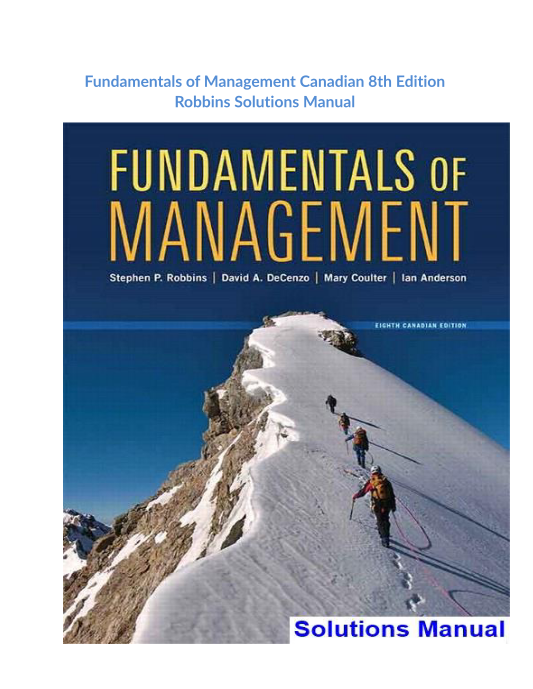 Fundamentals of Management Canadian 8th Edition Robbins Solutions Manual