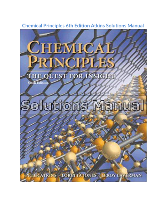 Chemical Principles 6th Edition Atkins Solutions Manual