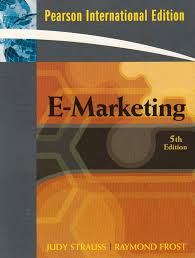 Test Bank for E-Marketing, 5E Judy Strauss