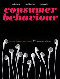 Test Bank Consumer Behaviour Buying, Having, and Being, Fifth Canadian Edition with MyMarketingLab, 5E Michael R. Solomon