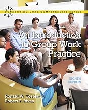 Test Bank for An Introduction to Group Work Practice, 7E Ronald W. Toseland