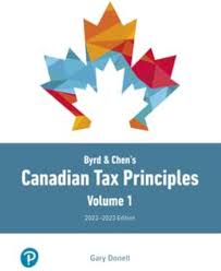 Byrd & Chen_s Canadian Tax Principles, 2022-2023 Edition Donell, Gary Test Bank 