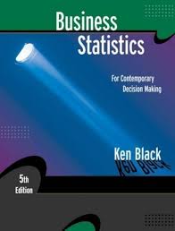 Black Business Statistics Contemporary Decision Making, 5th Edition Test Bank 