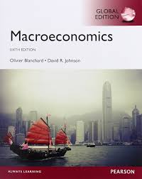 Blanchard Macroeconomics Global Edition, 6E Olivier Blanchard Test Bank