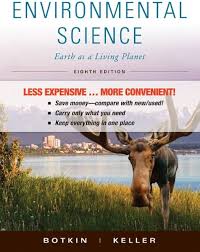 Botkin, Keller Environmental Science Earth as a Living Planet, 8th Edition Solution Manual 