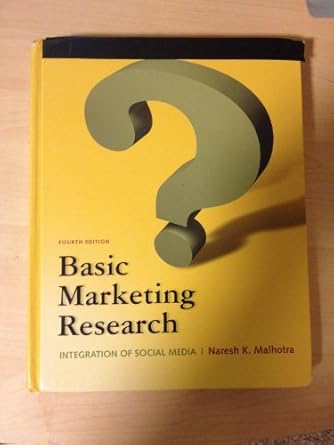 Basic Marketing Research, 4E Naresh K Malhotra Test Bank 