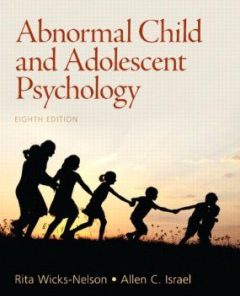 Test Bank for Abnormal Child and Adolescent Psychology Plus MySearchLab with eText -- Access Card Package, 8E Rita ` Wicks-Nelson