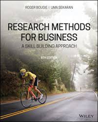 Bougie, Sekaran Research Methods For Business A Skill Building Approach, Enhanced eText, 8th Edition Solution Manual