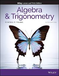 Algebra and Trigonometry, 5th Edition  Cynthia Y. Young Test Bank