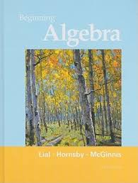 Beginning Algebra, 11E Margaret Lial Test Bank 