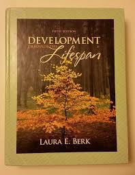 Test Bank for Development Through the Lifespan, 5E Laura E. Berk